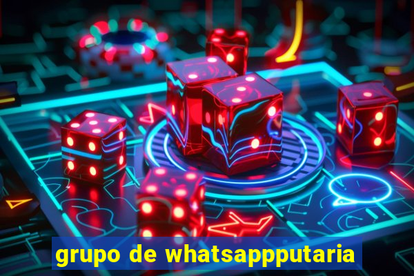 grupo de whatsappputaria