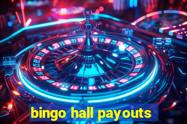 bingo hall payouts