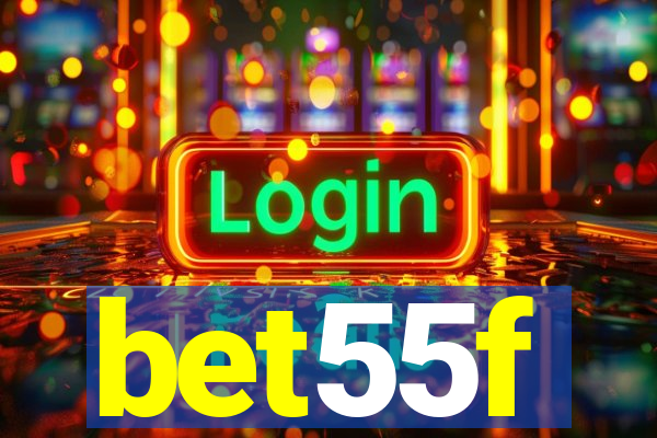 bet55f