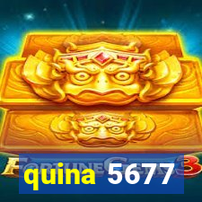 quina 5677