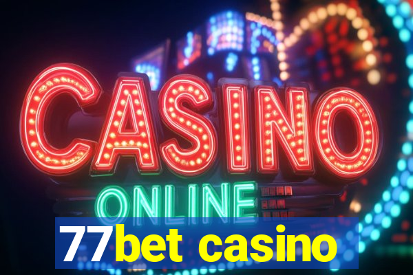 77bet casino