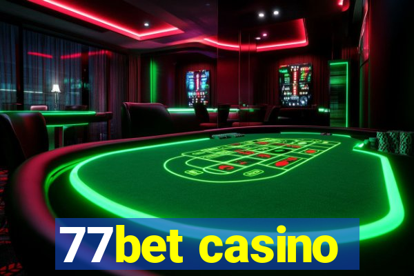 77bet casino