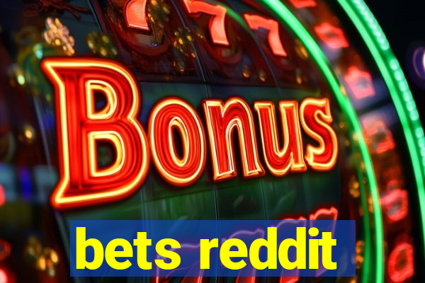 bets reddit