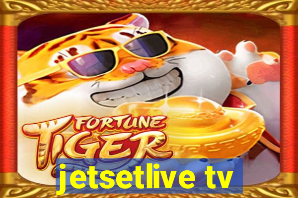 jetsetlive tv