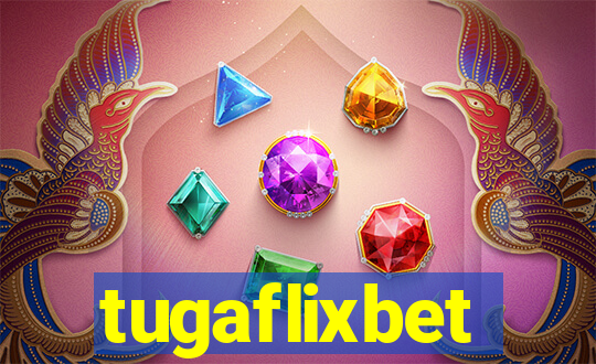 tugaflixbet