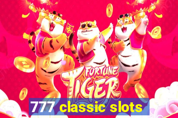 777 classic slots