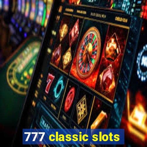 777 classic slots