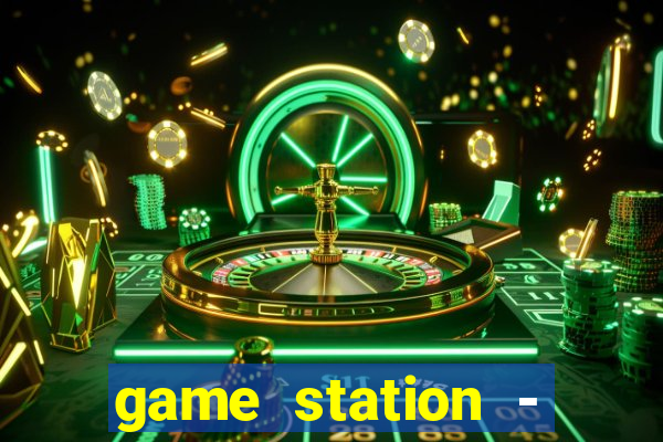 game station - jogue e ganhe dinheiro