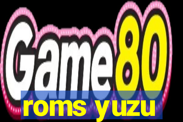 roms yuzu