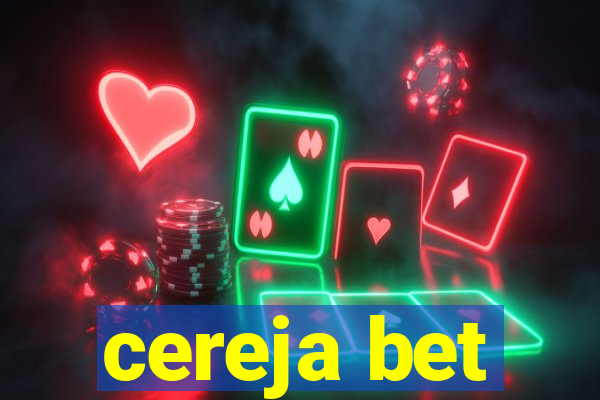 cereja bet