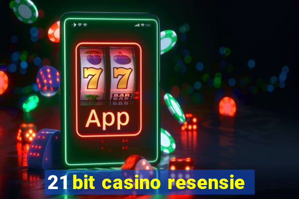 21 bit casino resensie