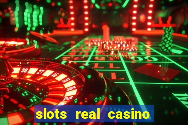 slots real casino paga mesmo