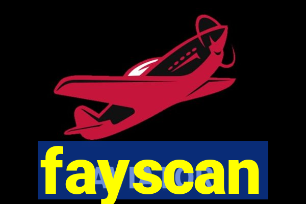 fayscan