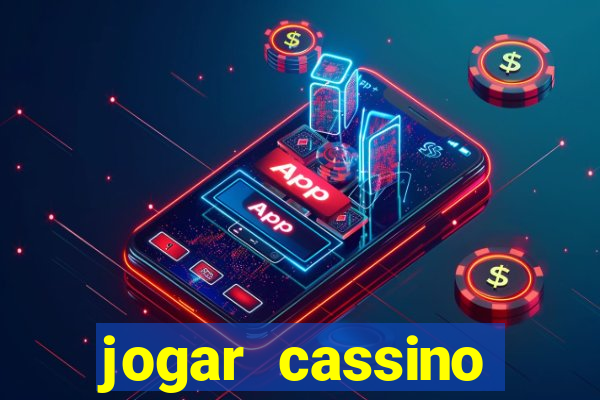 jogar cassino online brasil