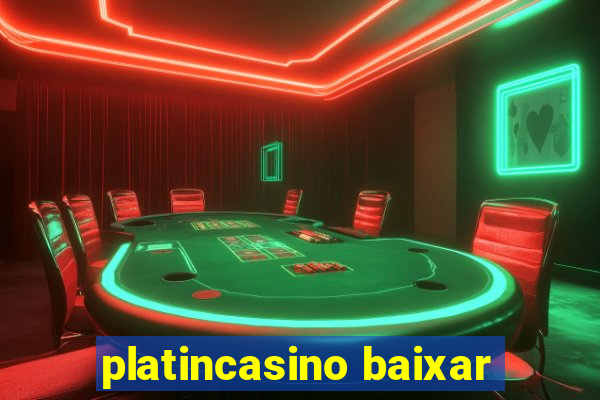 platincasino baixar