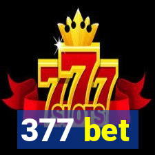 377 bet