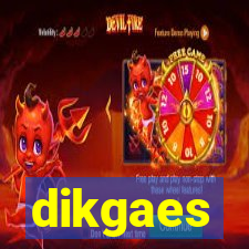 dikgaes