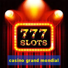 casino grand mondial