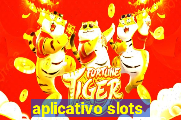 aplicativo slots