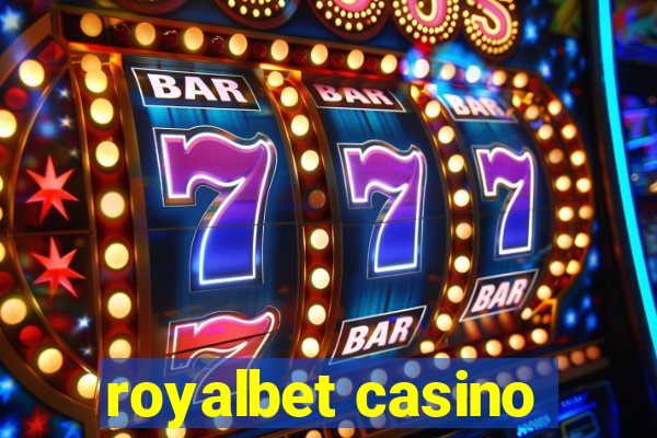 royalbet casino