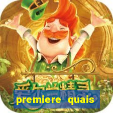 premiere quais jogos passam