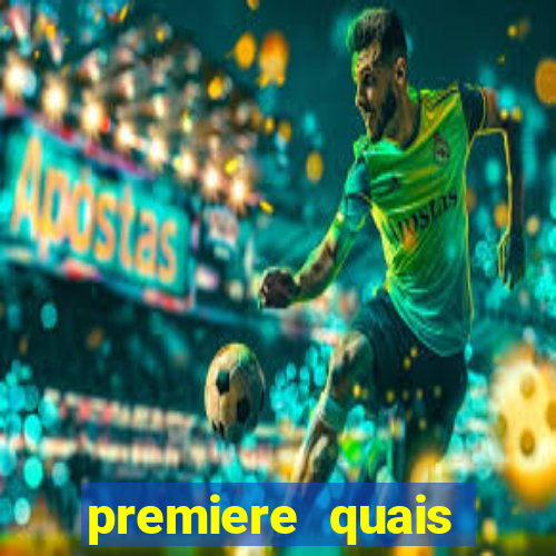 premiere quais jogos passam