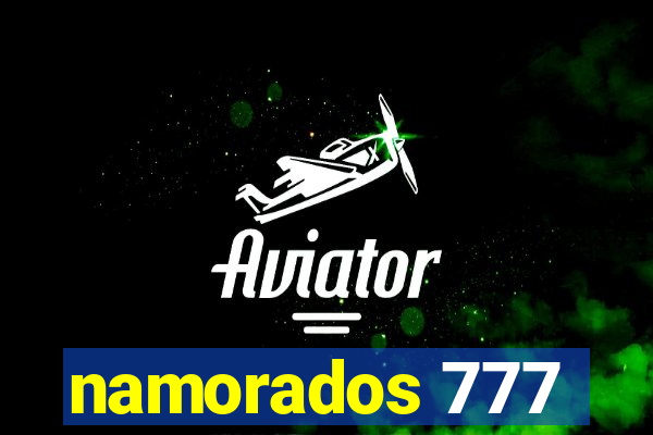 namorados 777