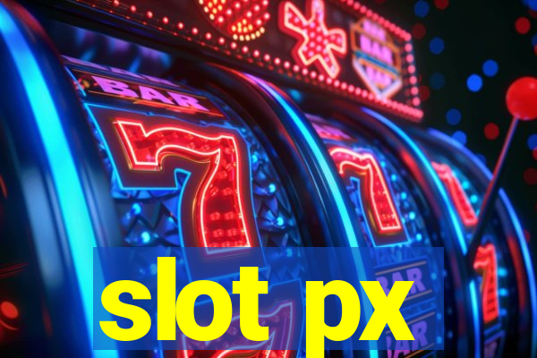 slot px