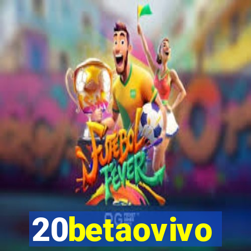 20betaovivo