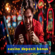 casino deposit bonus