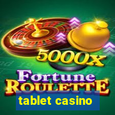 tablet casino