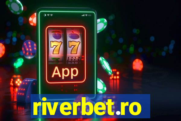 riverbet.ro