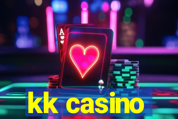 kk casino