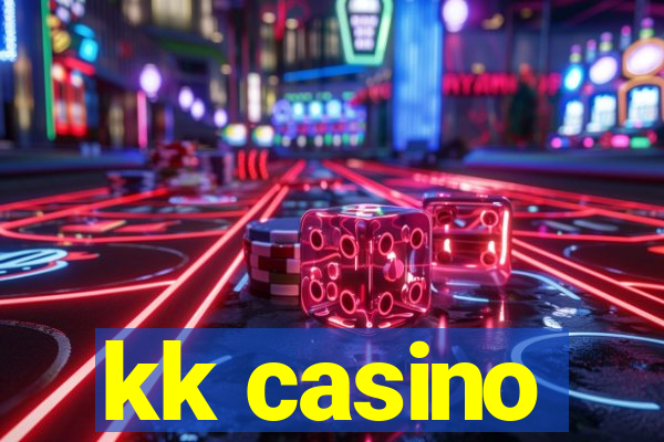 kk casino