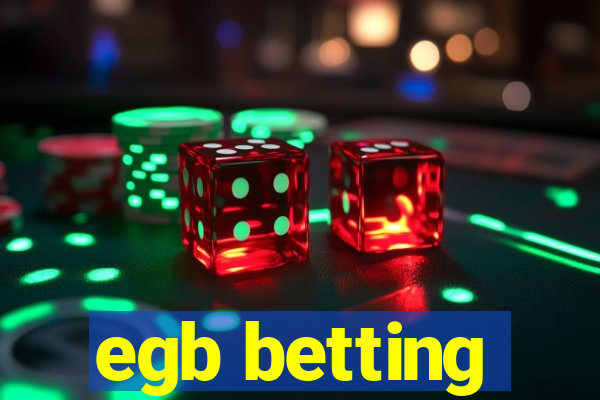 egb betting