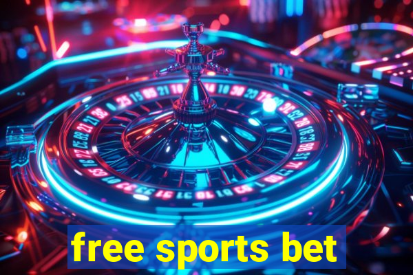 free sports bet