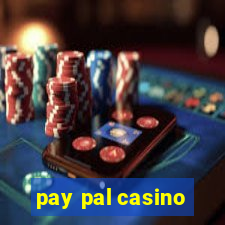 pay pal casino