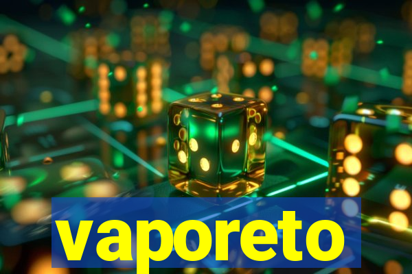 vaporeto