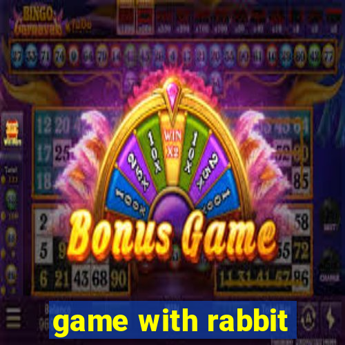 game with rabbit