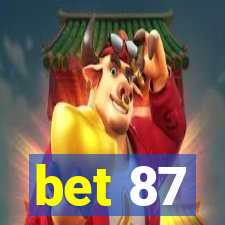 bet 87