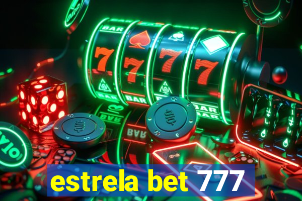 estrela bet 777