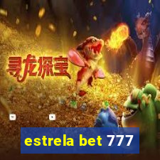 estrela bet 777