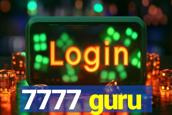 7777 guru