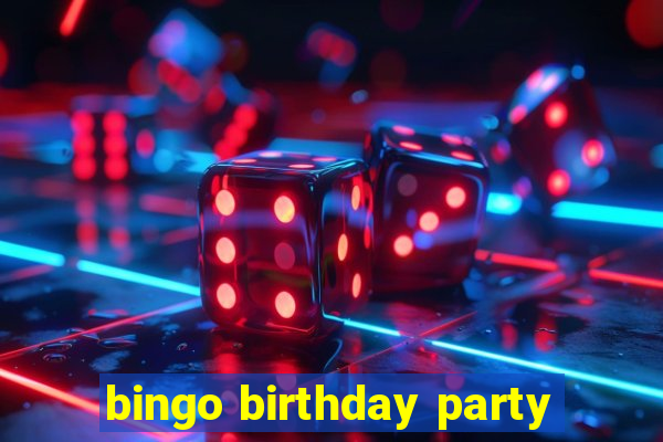 bingo birthday party