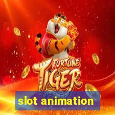 slot animation