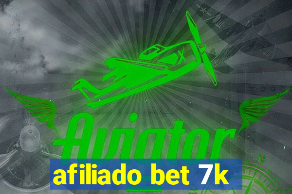 afiliado bet 7k