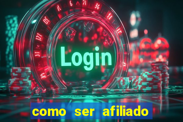 como ser afiliado de casino