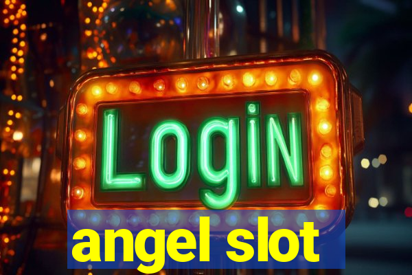 angel slot