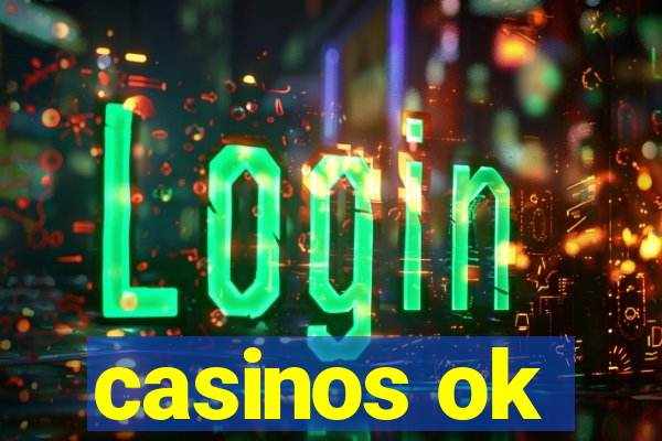 casinos ok