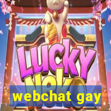 webchat gay